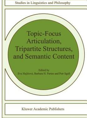 【预售】Topic-Focus Articulation, Tripartite Structures, and
