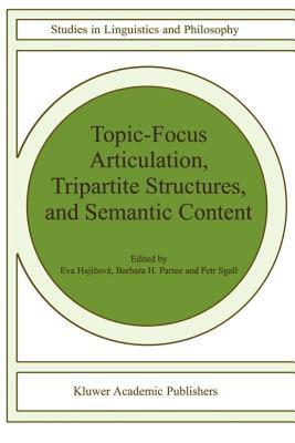 【预售】Topic-Focus Articulation, Tripartite Structures, and