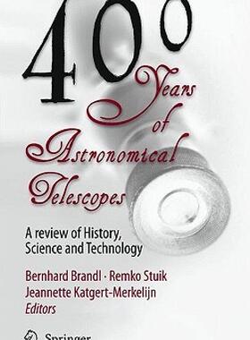 【预售】400 Years of Astronomical Telescopes: A Review of