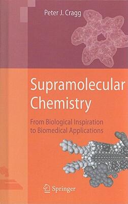 【预售】Supramolecular Chemistry: From Biological