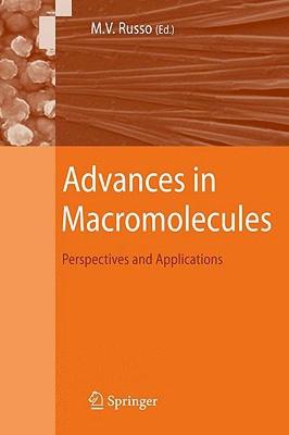 【预售】Advances in Macromolecules: Perspectives and