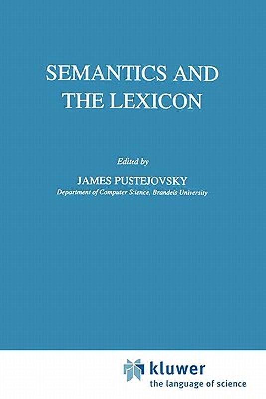 【预售】Semantics and the Lexicon