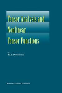 【预售】Tensor Analysis and Nonlinear Tensor Functions