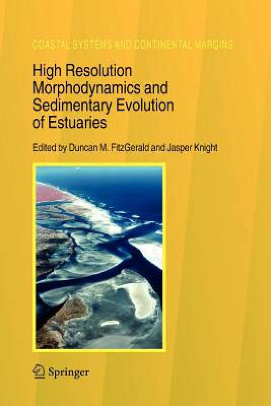 【预售】High Resolution Morphodynamics and Sedimentary