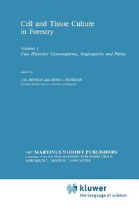 【预售】Cell and Tissue Culture in Forestry: Volume 3 Case