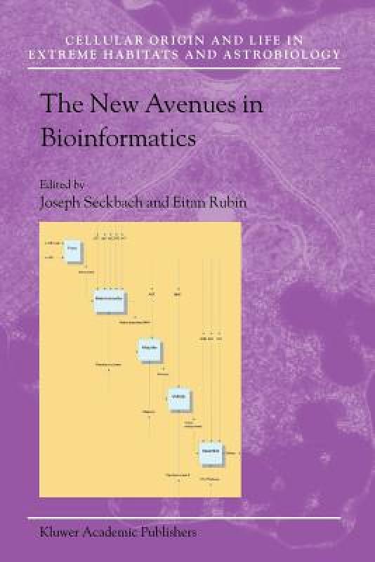 【预售】The New Avenues in Bioinformatics
