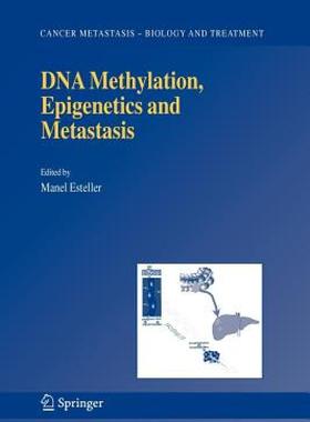 【预售】DNA Methylation, Epigenetics and Metastasis