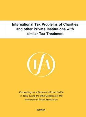 【预售】International Tax Problems of Charities and Other
