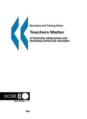 【预售】Teachers Matter: Attracting, Developing and