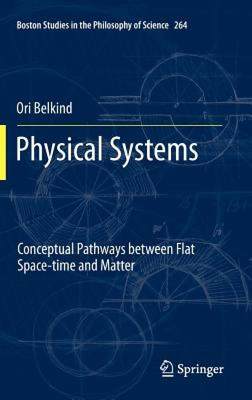 【预售】Physical Systems: Conceptual Pathways Between Flat