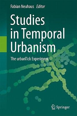 【预售】Studies in Temporal Urbanism: The Urbantick