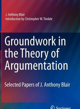 【预售】Groundwork in the Theory of Argumentation: Selected