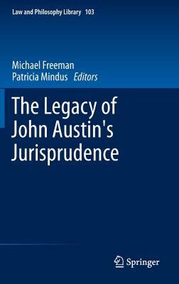 【预售】The Legacy of John Austin's Jurisprudence