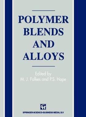 【预售】Polymer Blends and Alloys