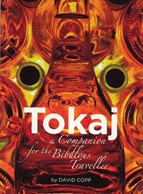 【预售】Tokaj: A Companion for the Bibulous Traveler