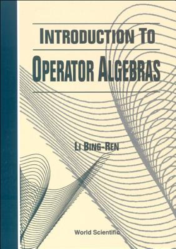 【预售】Introduction to Operator Algebras
