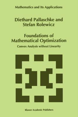 【预售】Foundations of Mathematical Optimization: Convex