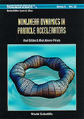 【预售】Nonlinear Dynamics in Particle Accelerat