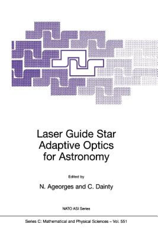 【预售】Laser Guide Star Adaptive Optics for Astronomy