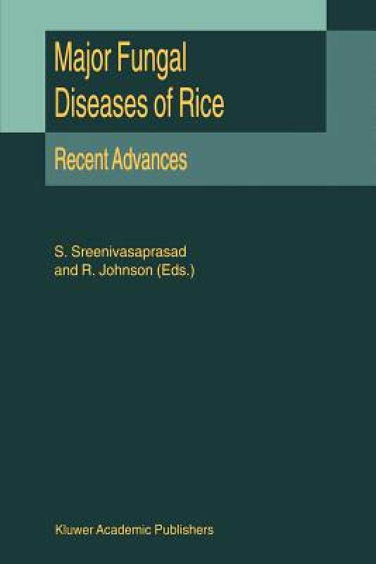 【预售】Major Fungal Diseases of Rice Recent Advances