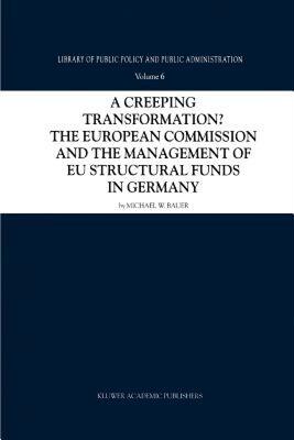 【预售】A Creeping Transformation? the European Commission