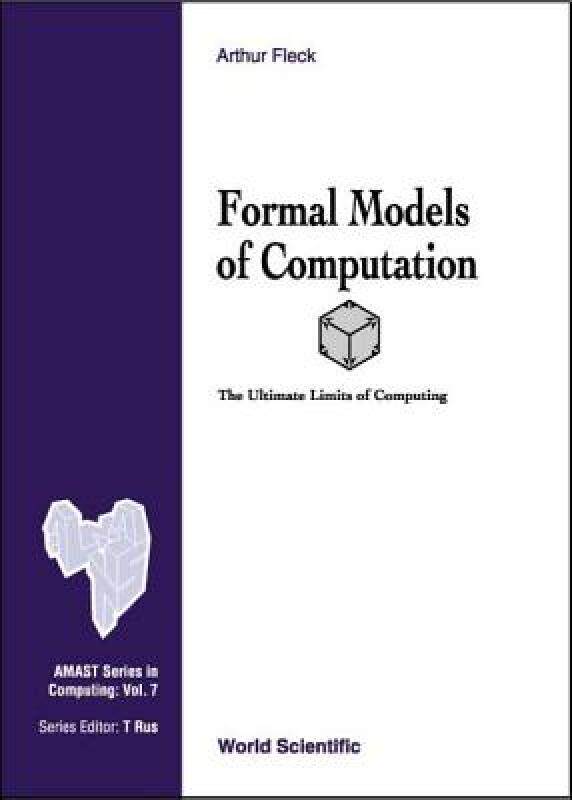 【预售】Formal Models of Computation: The Ultima