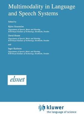 【预售】Multimodality in Language and Speech Systems