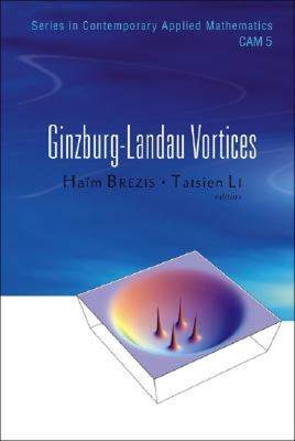 【预售】Ginzburg-Landau Vortices