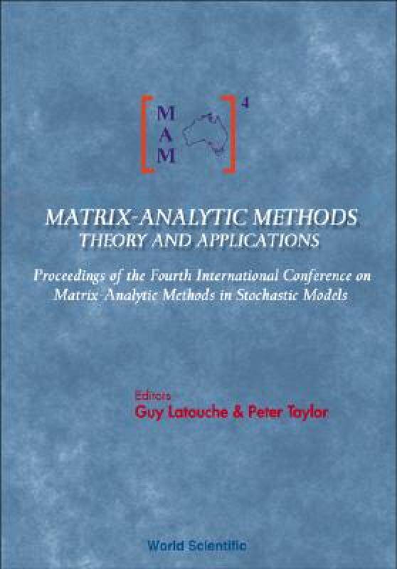 【预售】Matrix-Analytic Methods: Theory and Applications -