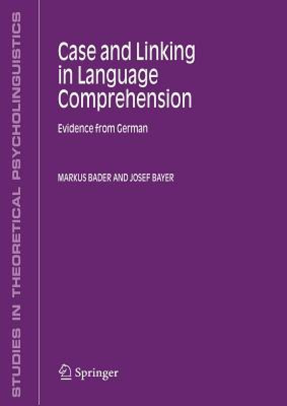 【预售】Case and Linking in Language Comprehension: Evidence