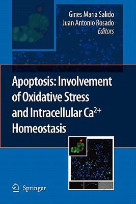 【预售】Apoptosis: Involvement of Oxidative Stress and