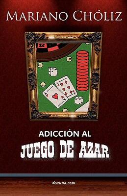 【预售】Adiccin Al Juego de Azar