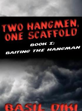 【预售】Two Hangmen, One Scaffold Book I. Baiting the