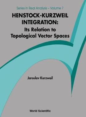 【预售】Henstock-Kurzweil Integration: Its Relat