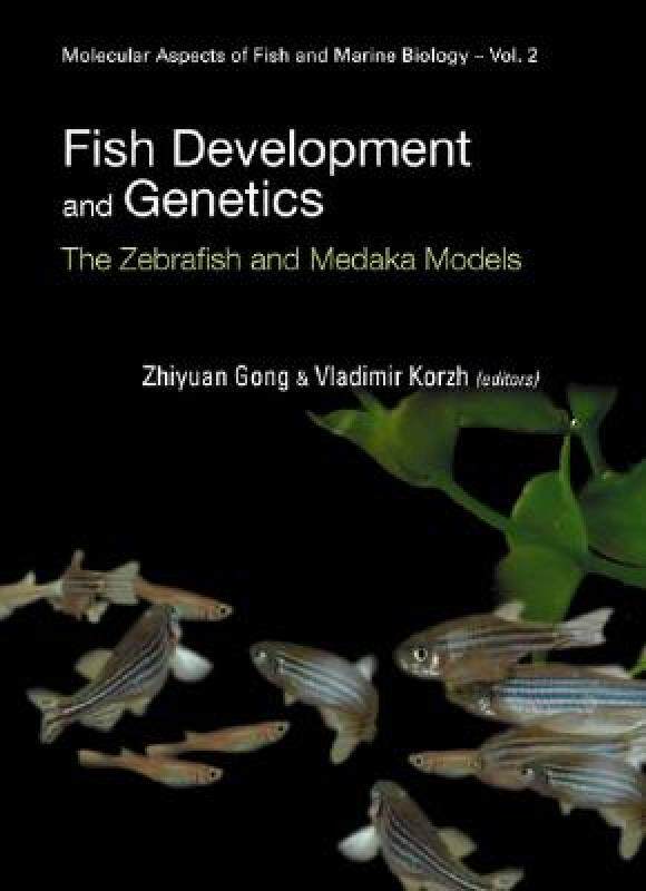 【预售】Fish Development and Genetics: The Zebrafish and
