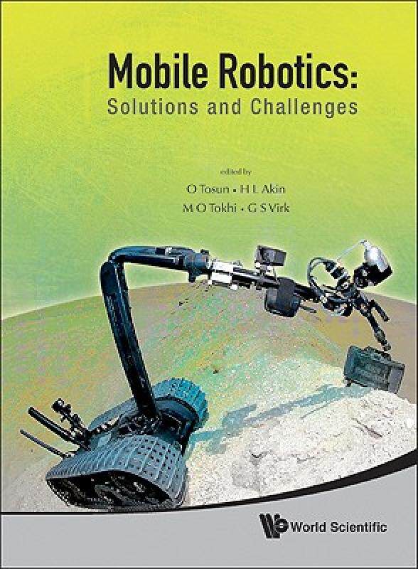 【预售】Mobile Robotics: Solutions and Challenges: