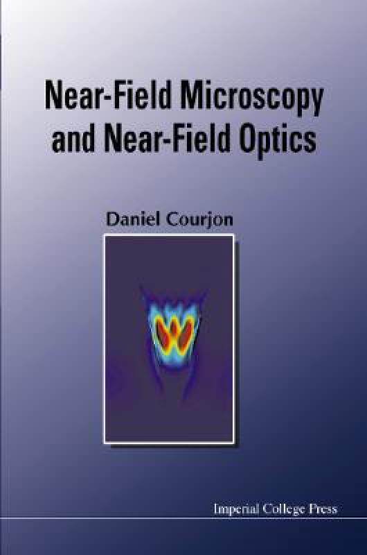 【预售】Near-Field Microscopy and Near-Field Opt