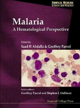 【预售】Malaria: A Hematological Perspective
