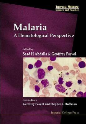 【预售】Malaria: A Hematological Perspective