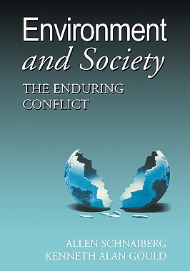 【预售】Environment and Society: The Enduring Conflict