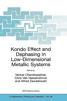 【预售】Kondo Effect and Dephasing in Low-Dimensional