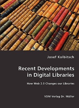 【预售】Recent Developments in Digital Libraries