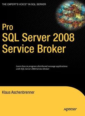 【预售】Pro SQL Server 2008 Service Broker