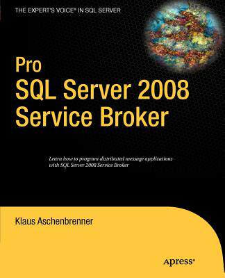【预售】Pro SQL Server 2008 Service Broker