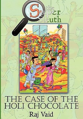 【预售】The Case of the Holi Chocolate: The Super Sleuth -