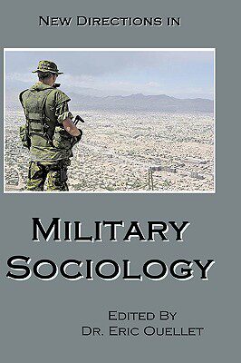 【预售】New Directions in Military Sociology