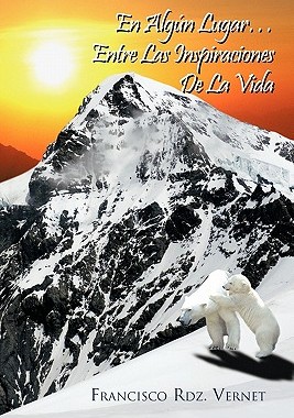 【预售】En Algun Lugar...Entre Las Inspiraciones de La Vida