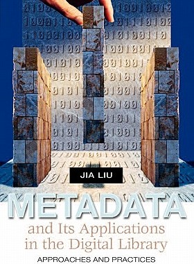 【预售】Metadata and Its Applications in the Digital