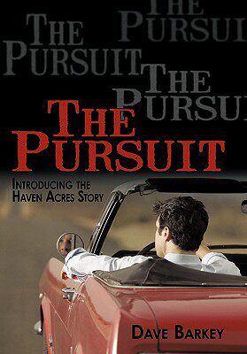 【预售】The Pursuit: Introducing the Haven Acres Story