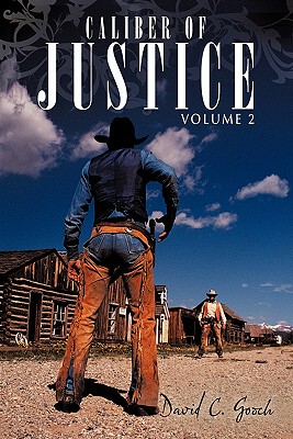 【预售】Caliber of Justice: Volume 2